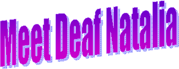 Meet Deaf Natalia